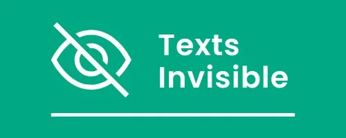 Texts Invisible