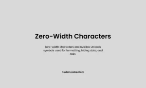 Zero-Width Characters