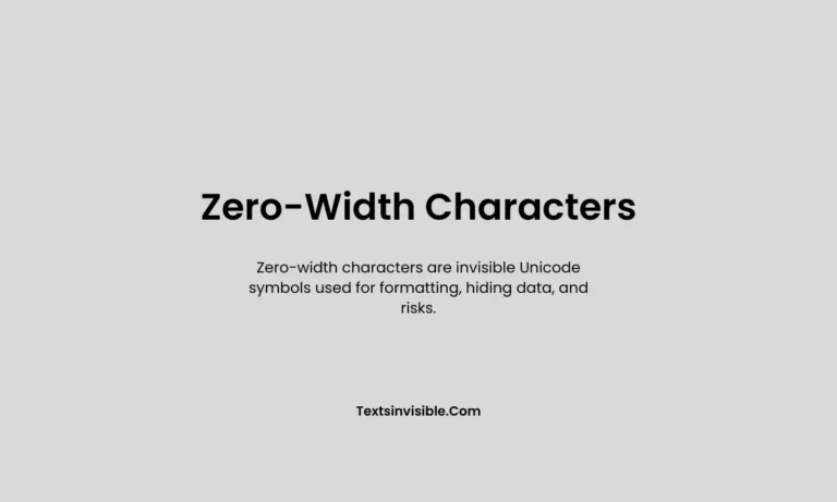 Zero-Width Characters